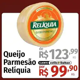Supermercado Dalben Queijo Parmesão Relíquia oferta