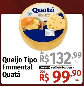 Supermercado Dalben Queijo Tipo Emmental Quatá oferta