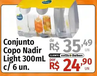 Supermercado Dalben Conjunto Copo Nadir Light oferta