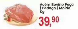 Federzoni Supermercados Acém Bovino Peça | Pedaço | Moído oferta