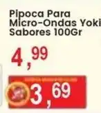 Federzoni Supermercados Pipoca Para Micro-Ondas Yoki Sabores oferta
