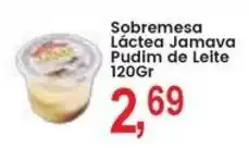 Federzoni Supermercados Sobremesa Láctea Jamava Pudim de Leite oferta