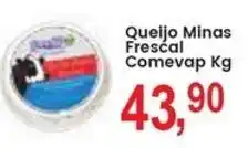 Federzoni Supermercados Queijo Minas Frescal Comevap Kg oferta
