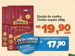 Paulistão Supermercados Queijo de coalho tirolez espeto oferta