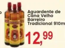 Federzoni Supermercados Aguardente de Cana Velho Barreiro Tradicional oferta