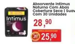 Federzoni Supermercados Absorvente intimus noturno com abas cobertura seca | suave oferta