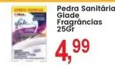 Federzoni Supermercados Pedra Sanitária Glade Fragrâncias oferta