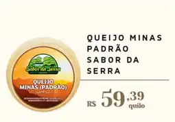 Empório Bahamas Queijo Minas Padrão Sabor Da Serra oferta