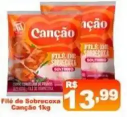 Super Rede Atacadista Filé de Sobrecoxa Canção oferta