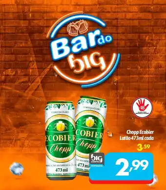 Supermercados Big Compra Chopp Ecobier oferta