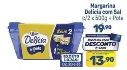 Supermercados Jau Serve Margarina delicia com sal oferta