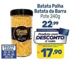 Supermercados Jau Serve Batata Palha Batata da Barra oferta