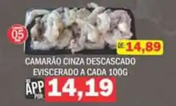 Supermercados Mendonça camarão cinza descascado eviscerado a cada 100g oferta