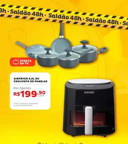 Casa e Vídeo Airfryer ou conjunto de panelas oferta