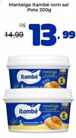 Unicompra Manteiga itambé com sal oferta