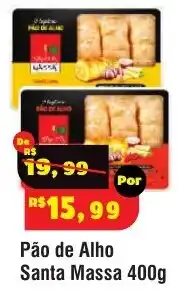 Royal Supermercados Pão de Alho Santa Massa oferta