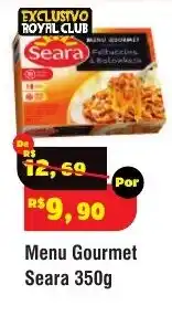 Royal Supermercados Menu gourmet seara oferta