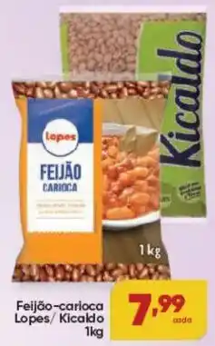 Lopes Supermercados Feijão-carioca Lopes/ Kicaldo oferta