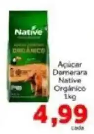 Shibata Supermercados Açúcar Demerara Native Orgânico oferta