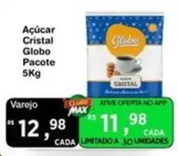 Max Atacadista Açúcar Cristal Globo Pacote oferta