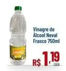 Max Atacadista Vinagre de Álcool Neval oferta