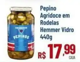Max Atacadista Pepino agridoce em rodelas hemmer vidro oferta
