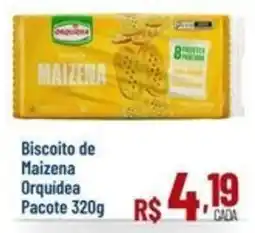 Max Atacadista Biscoito de Maizena Orquidea oferta