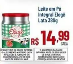 Max Atacadista Leite em Pó Integral Elegê oferta