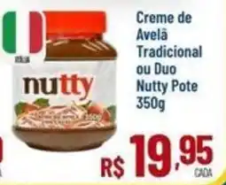 Max Atacadista Creme de Avelã Tradicional ou Duo Nutty Pote oferta