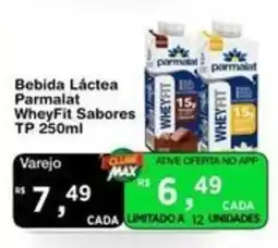Max Atacadista Bebida Láctea Parmalat WheyFit Sabores oferta