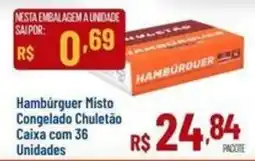 Max Atacadista Hambúrguer Misto Congelado Chuleto oferta