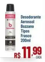 Max Atacadista Desodorante Aerossol Bozzano Tipos Frasco oferta