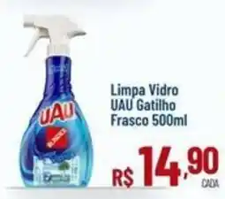 Max Atacadista Limpa Vidro UAU Gatilho oferta