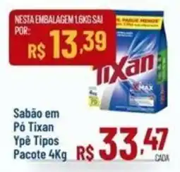 Max Atacadista Sabão em Pó Tixan Ypê Tipos oferta