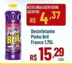 Max Atacadista Desinfetante Pinho Bril Frasco 1,75L oferta