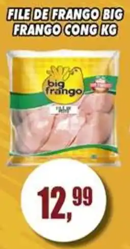 Supermercado leal File de frango big frango cong kg oferta