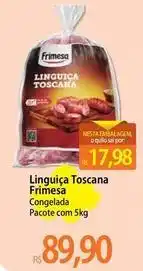 Atacadão Frimesa - linguiça toscana oferta