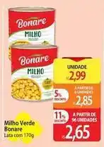 Atacadão Bonare - milho verde oferta