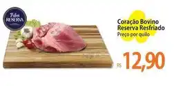 Atacadão Reserva - coração bovino resfriado oferta