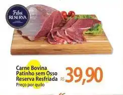 Atacadão Friboi - carne bovina patinho sem osso reserva resfriada oferta