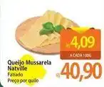 Atacadão Natville - queijo mussarela oferta