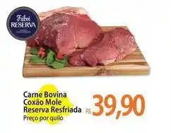 Atacadão Friboi - carne bovina coxão mole reserva resfriada oferta