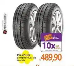 Atacadão Pirelli - pneu p400 evo 195/65 r15 oferta