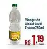 Max Atacadista De - vinagre de álcool neval frasco oferta