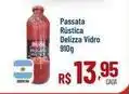 Max Atacadista Q delicia - passata rústica vidro oferta