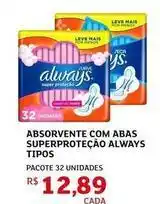 Assaí Atacadista Always - absorvente com abas superprotecao oferta