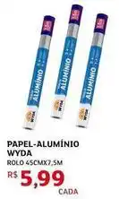 Assaí Atacadista Wyda - papel-alumínio oferta