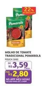 Assaí Atacadista Pomarola - molho de tomate tradicional oferta