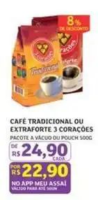 Assaí Atacadista 3 corações - cafe tradicional ou extraforte oferta