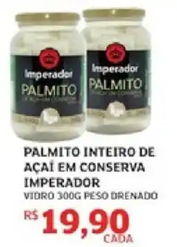 Assaí Atacadista Palmito inteiro de açaí em conserva imperador oferta